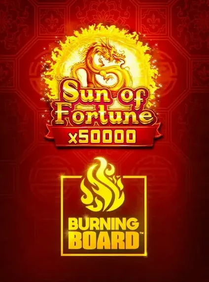 Sun Of Fortune Burning Board Slot online at verywell